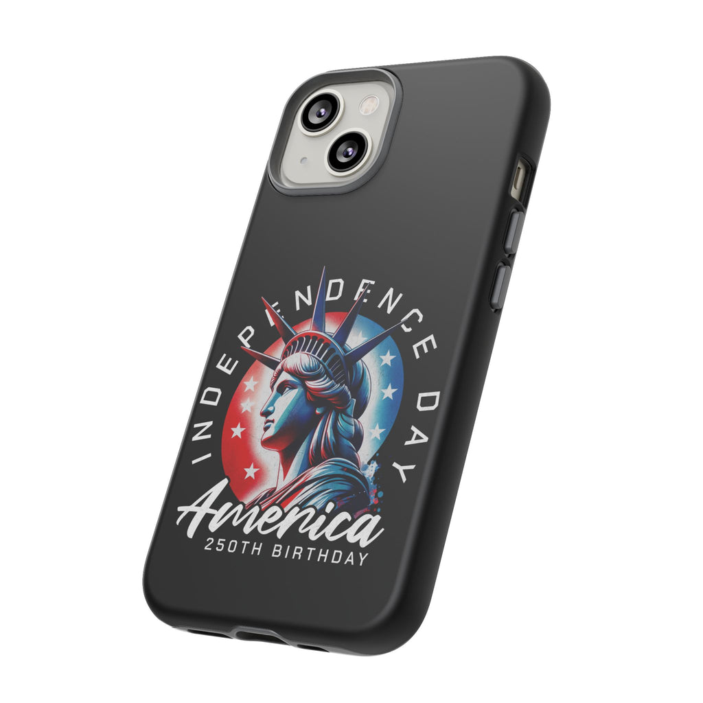 Independence Day Phone Case — America 250th Birthday