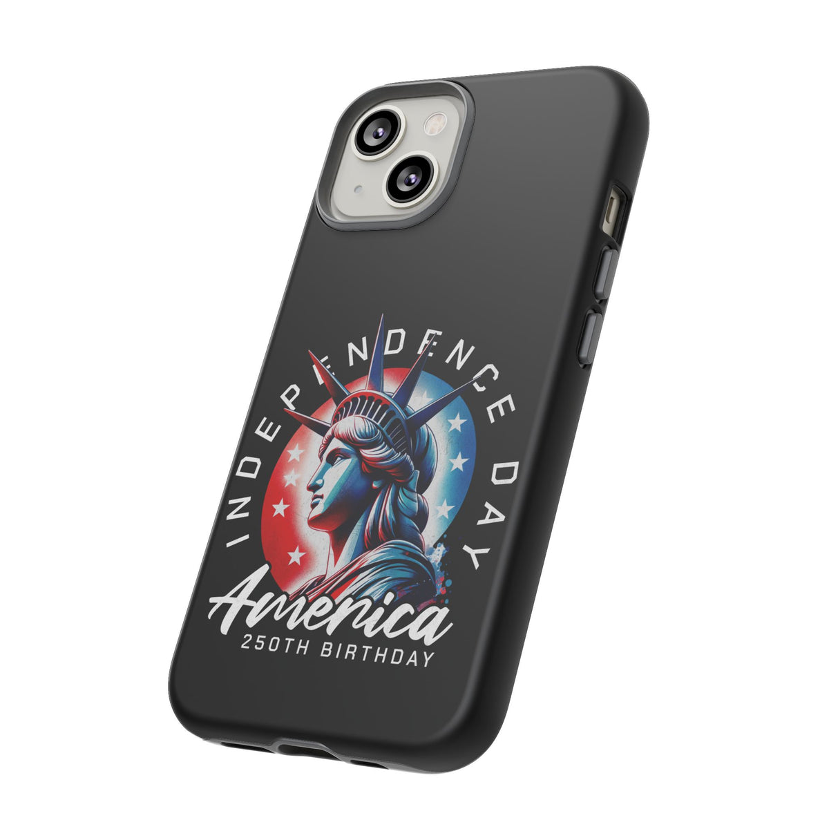 Independence Day Phone Case — America 250th Birthday