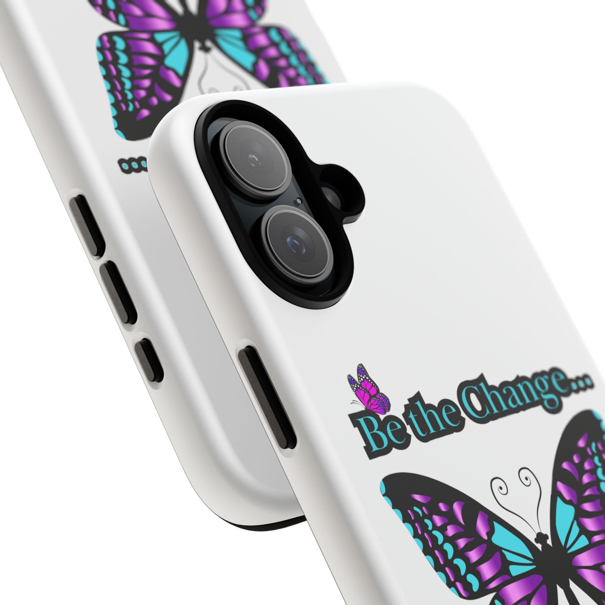 "Be the Change..."Butterfly Phone Case
