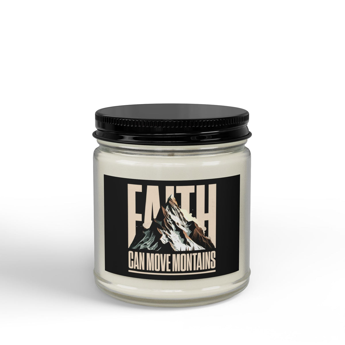 Faith Can Move Mountains Scented Soy Candle (4oz & 9oz)