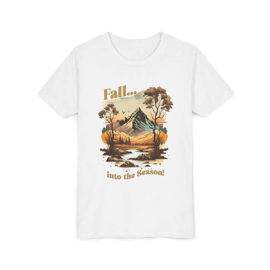 "Fall... into the Season!" Youth T-Shirt
