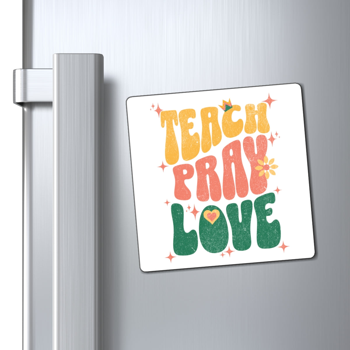 Teach Pray Love Magnetic Sticker