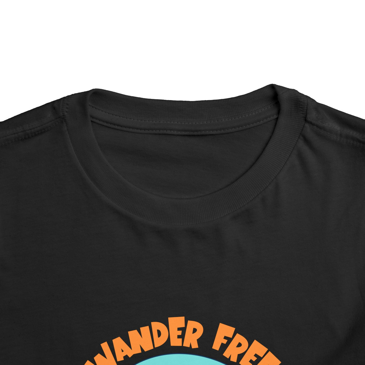 Wander Free Toddler T-shirt