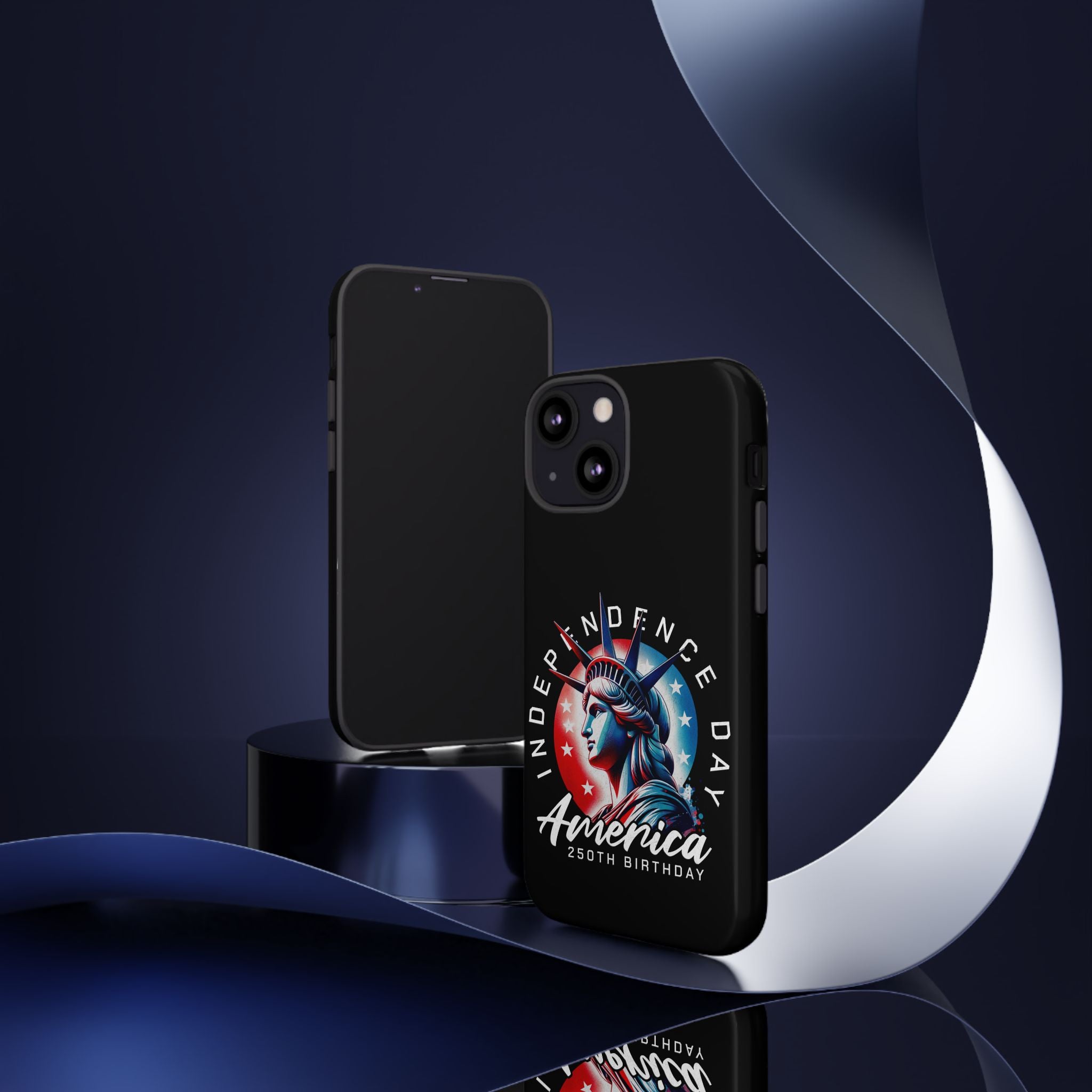 Independence Day Phone Case — America 250th Birthday