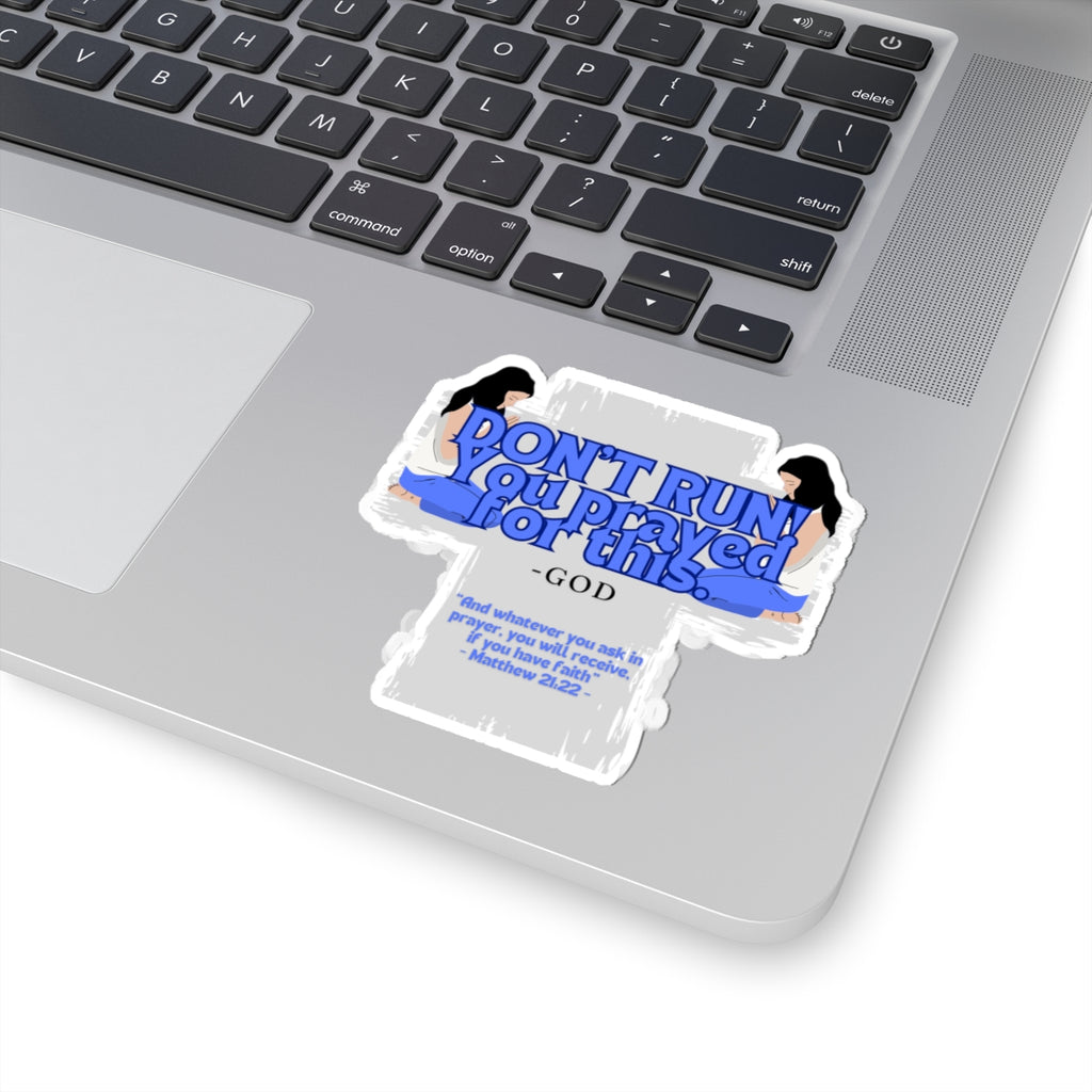 Don't Run Sticker