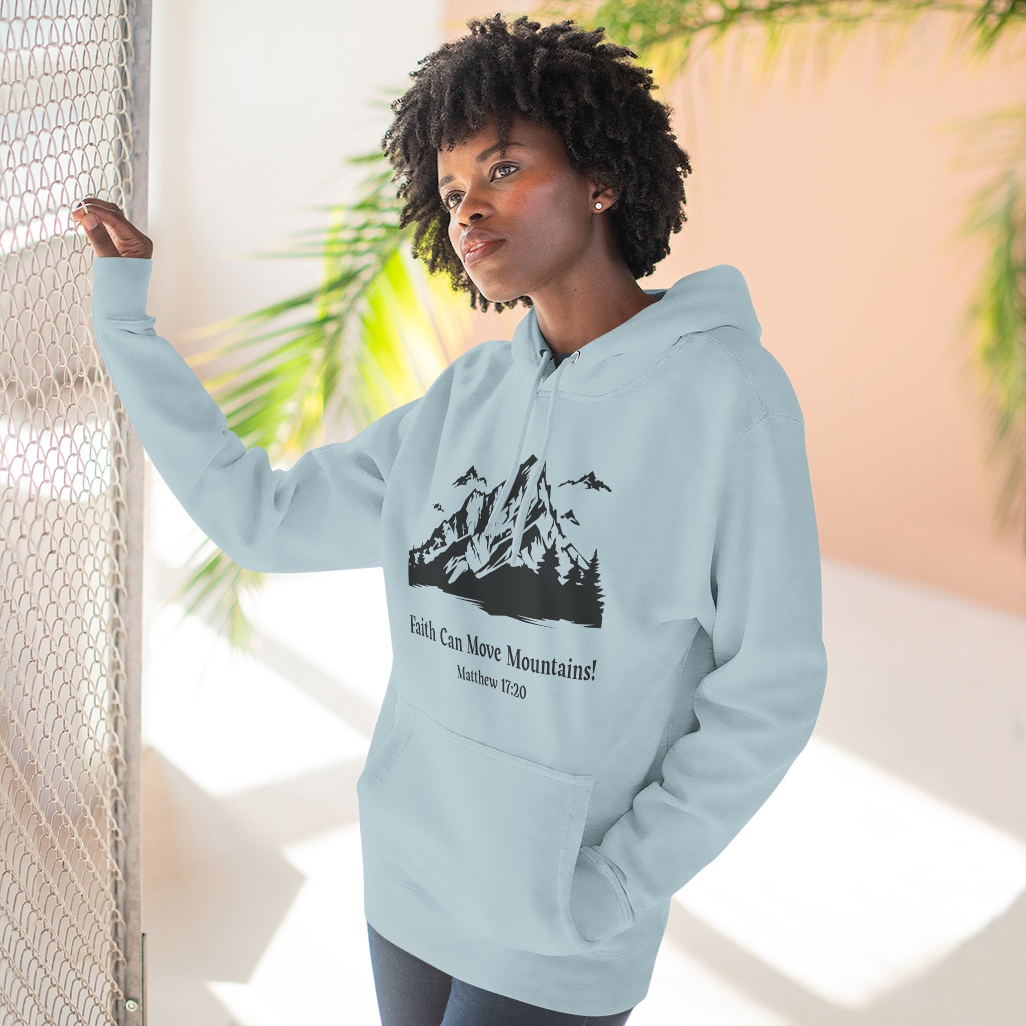 Faith Can Move Mountains Hoodie