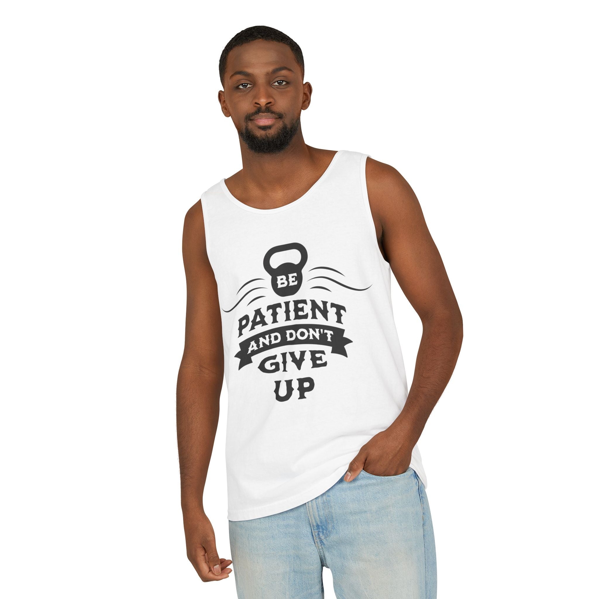 Be Patient...Fitness Tank Top