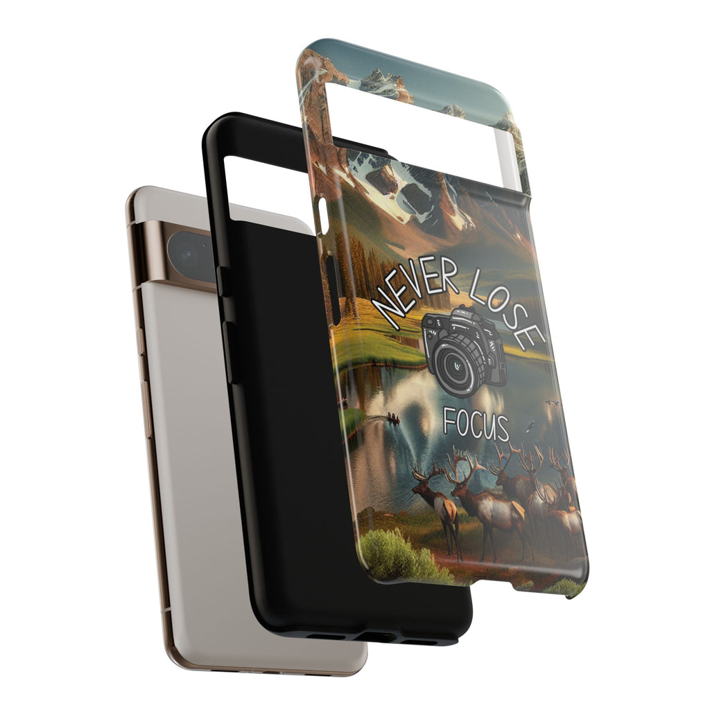 Never Lose Focus Phone Case