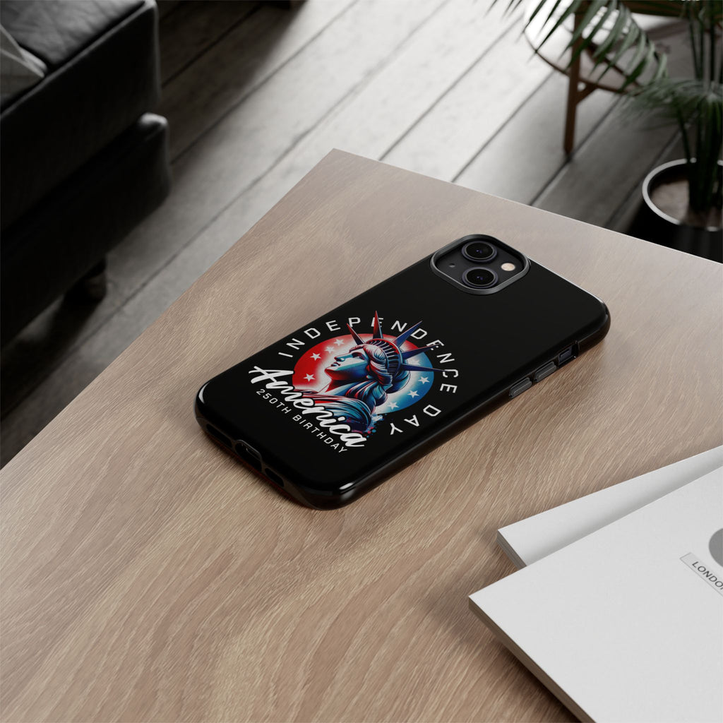 Independence Day Phone Case — America 250th Birthday