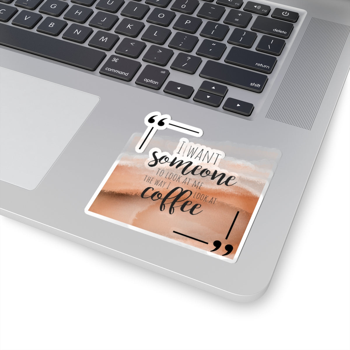 I Want Someone...Sticker