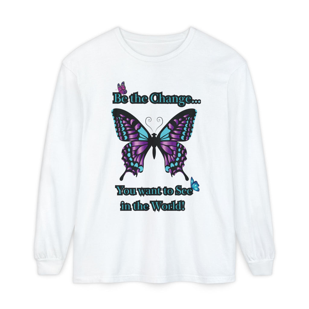 Be the Change...LS T-Shirt