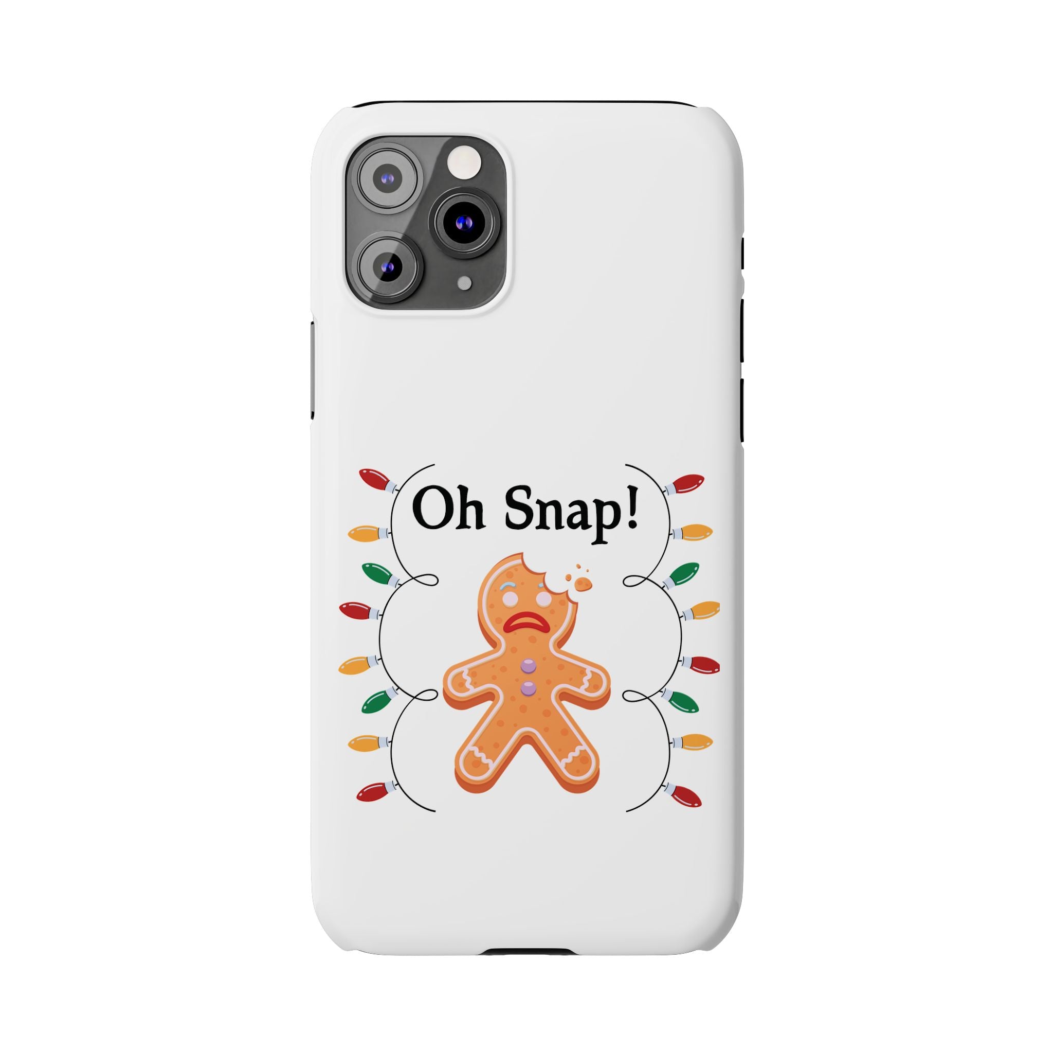 Christmas Oh Snap Phone Case