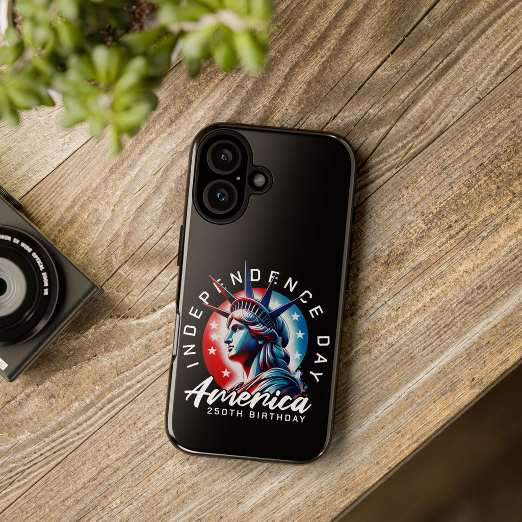 Independence Day Phone Case — America 250th Birthday