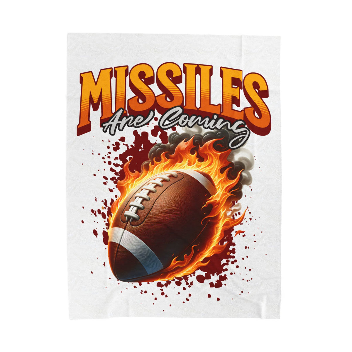 Football 'Missiles Are Coming' Plush Blanket