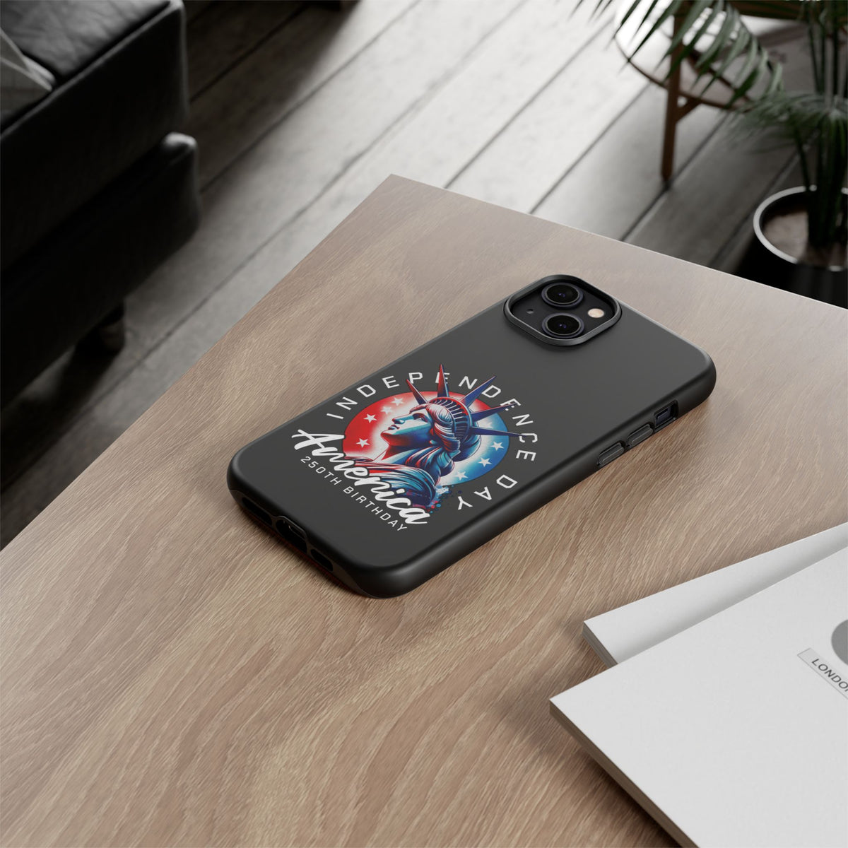 Independence Day Phone Case — America 250th Birthday
