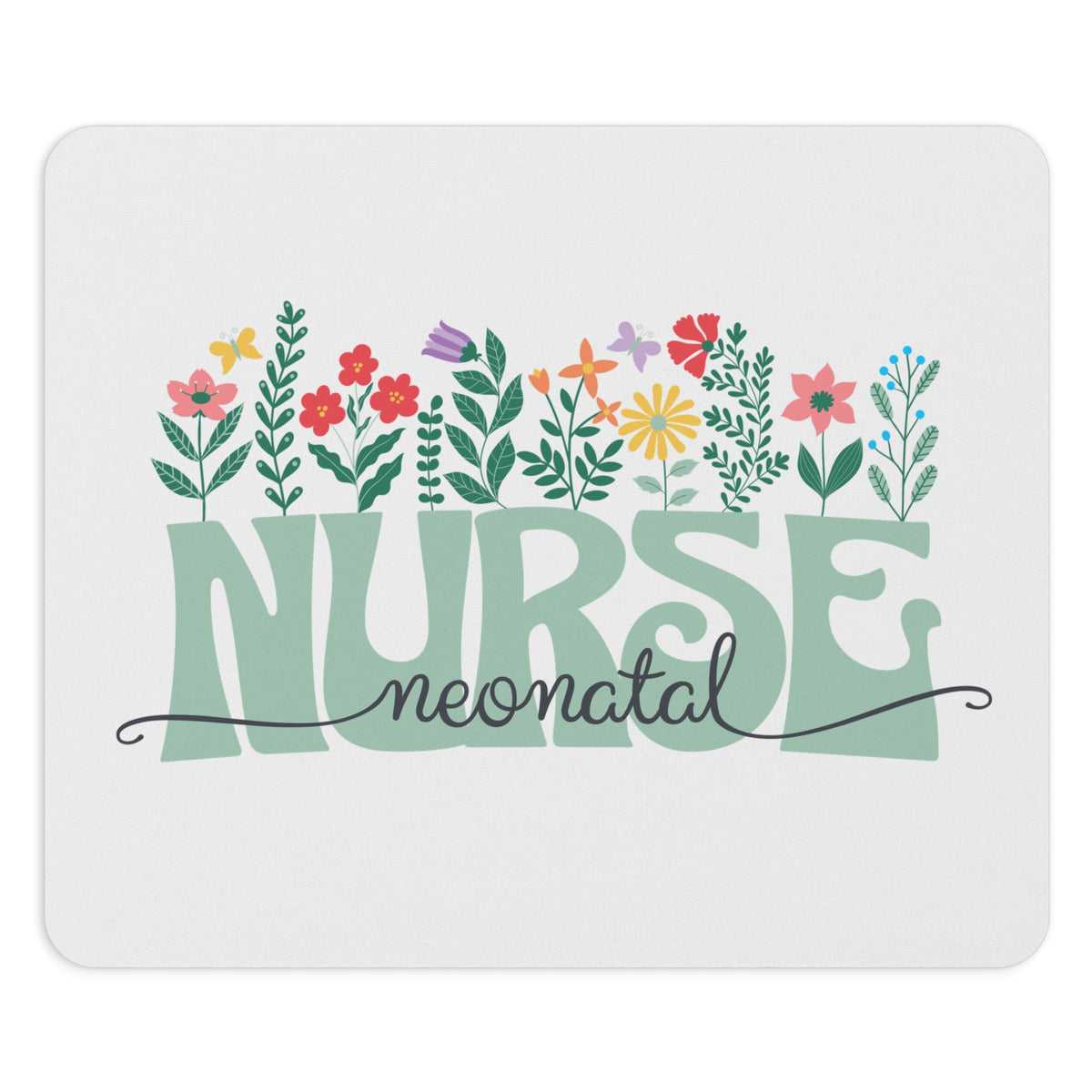 Neonatal Nurse Floral Mouse Pad