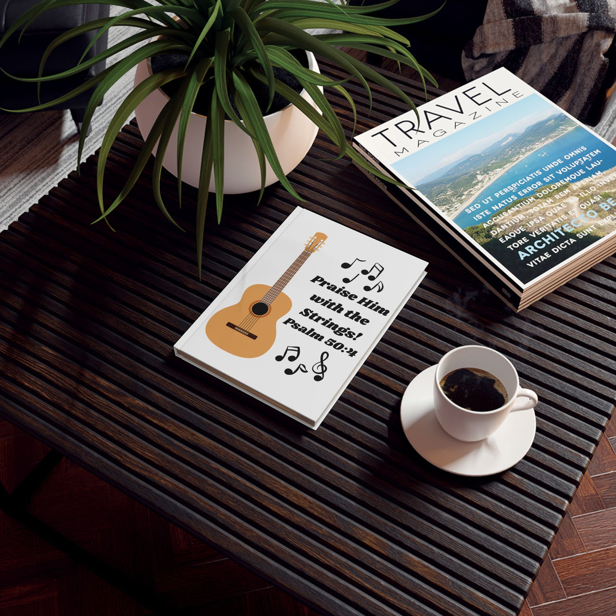 “Praise Him..." (Psalm 50:4) Guitar Music Journal