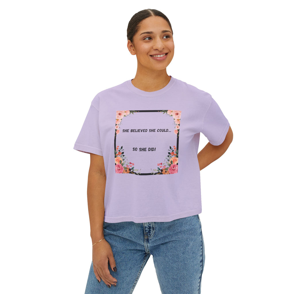 She Believed Boxy T-Shirt