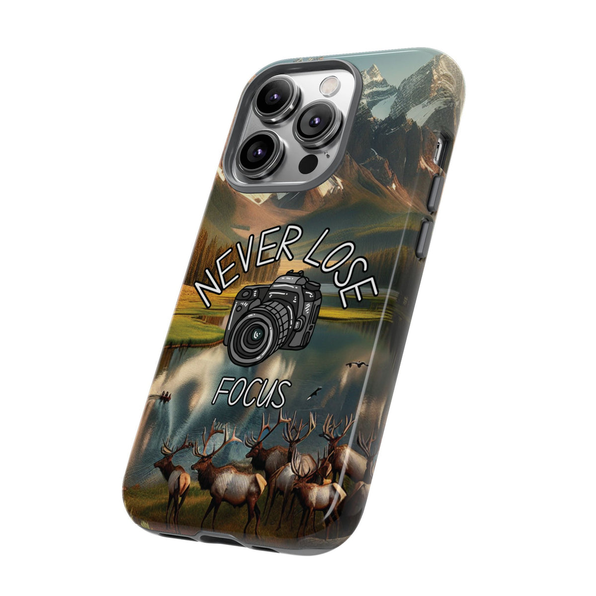 Never Lose Focus Phone Case