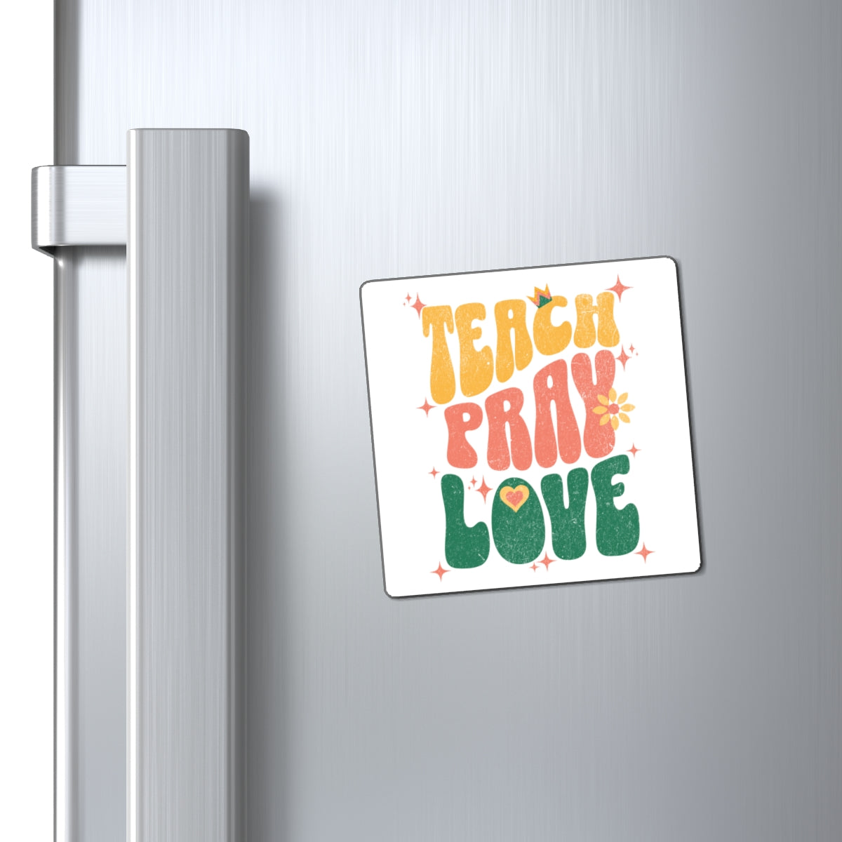 Teach Pray Love Magnetic Sticker
