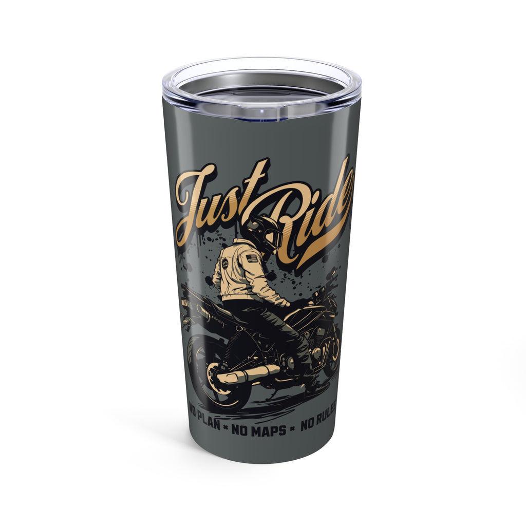 Just Ride Motorcycle Tumbler (20oz.)