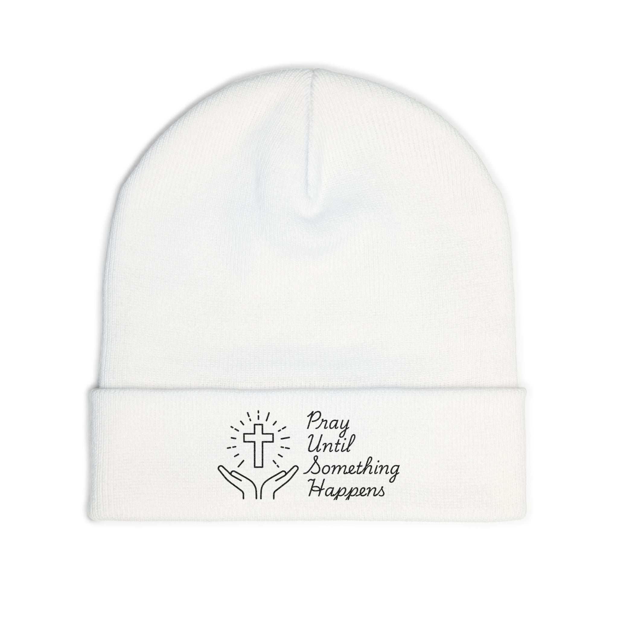 'Pray Until Something Happens' Embroidered Knit Beanie