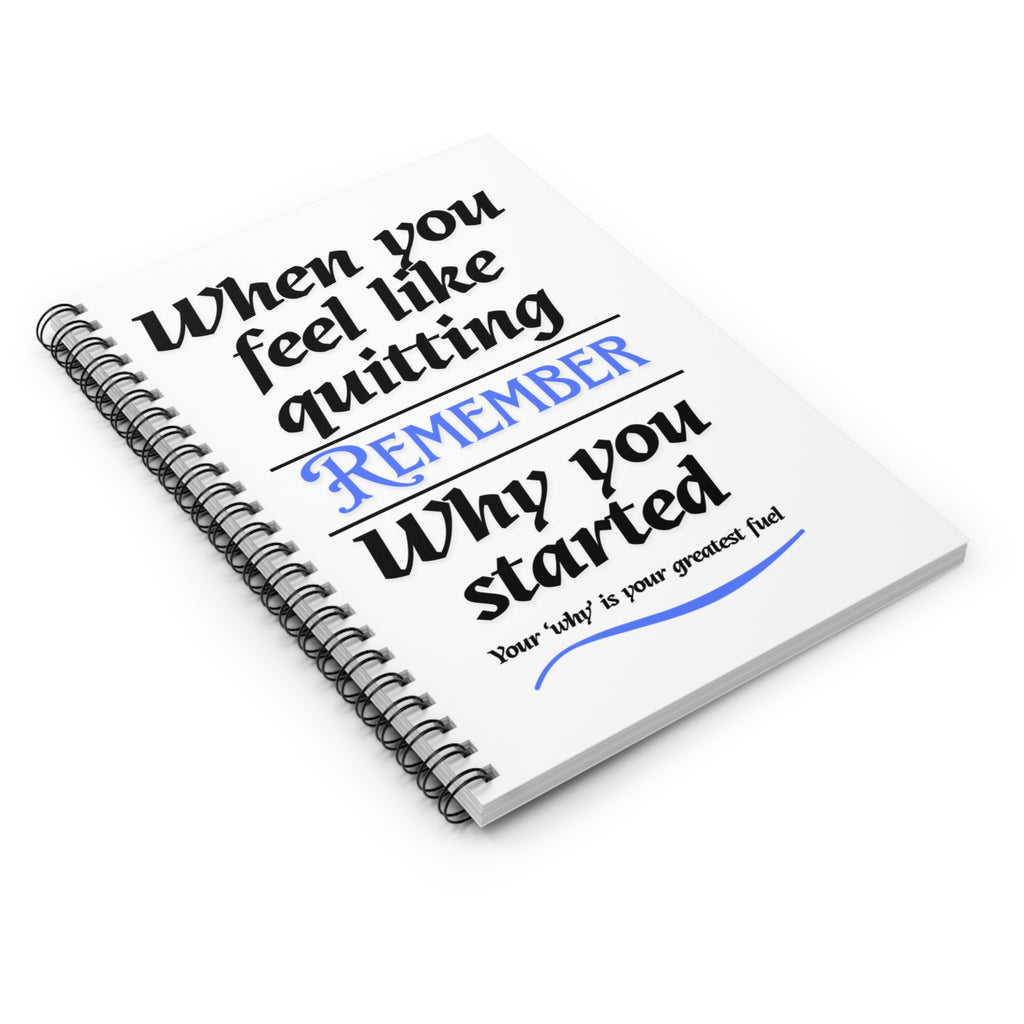 ...Remember... Spiral Notebook