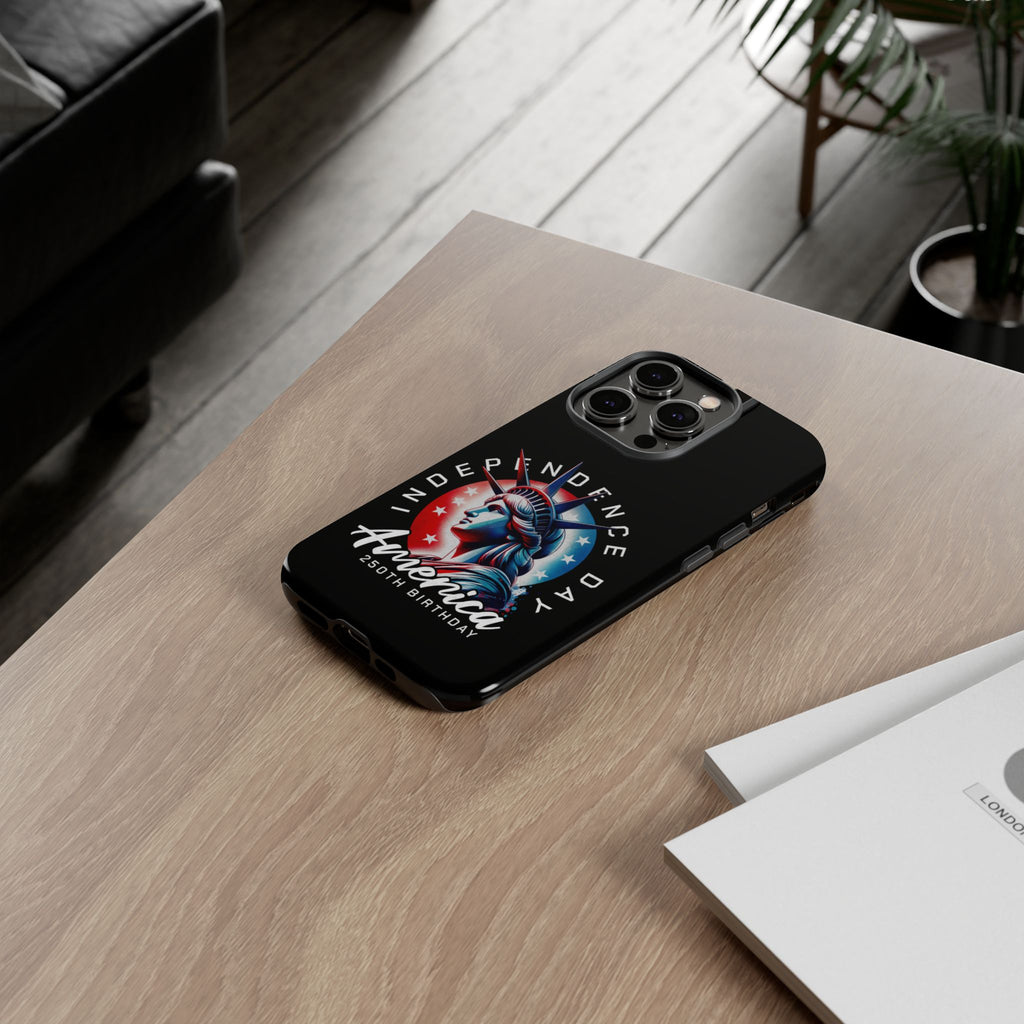 Independence Day Phone Case — America 250th Birthday