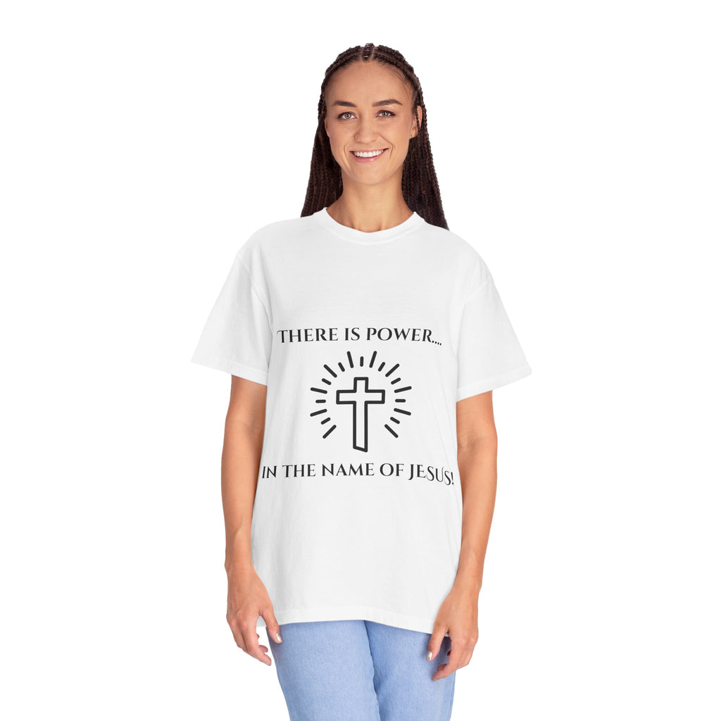 There is Power...T-shirt