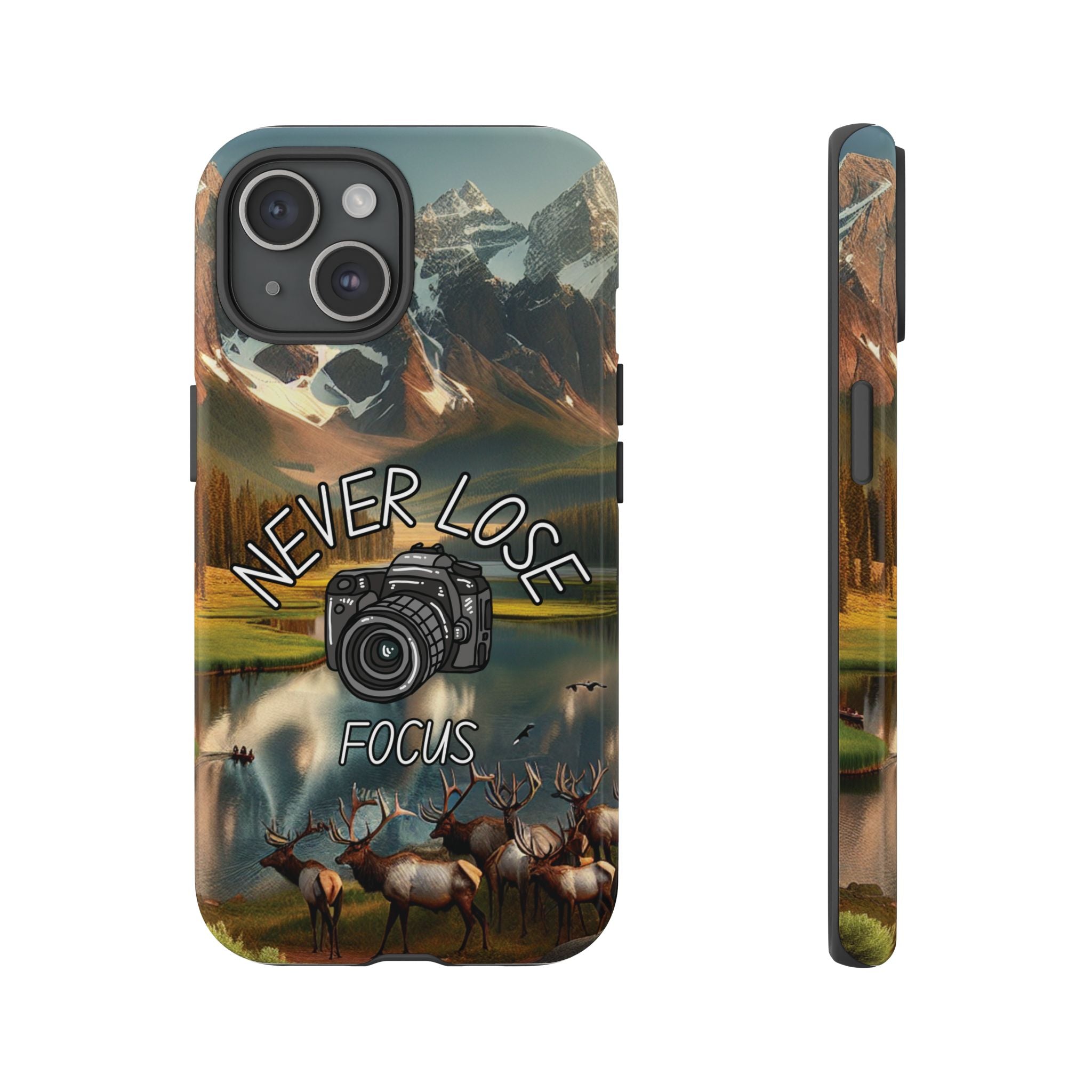 Never Lose Focus Phone Case