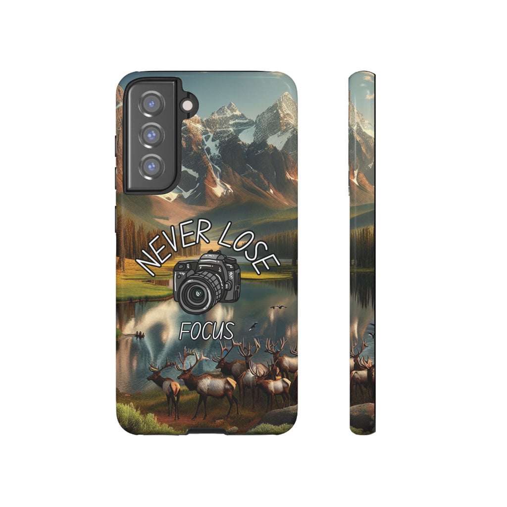 Never Lose Focus Phone Case