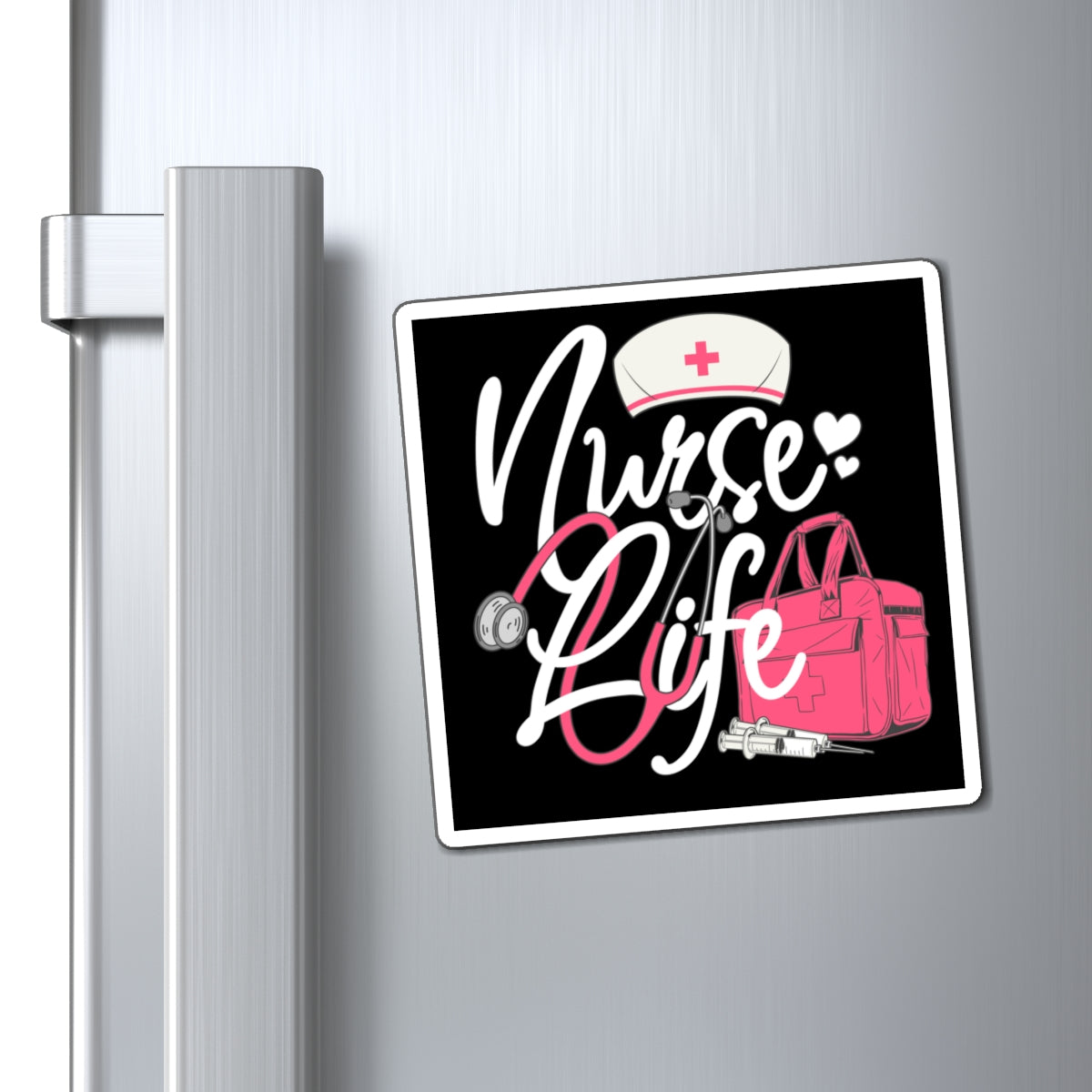 Nurse Life Magnet