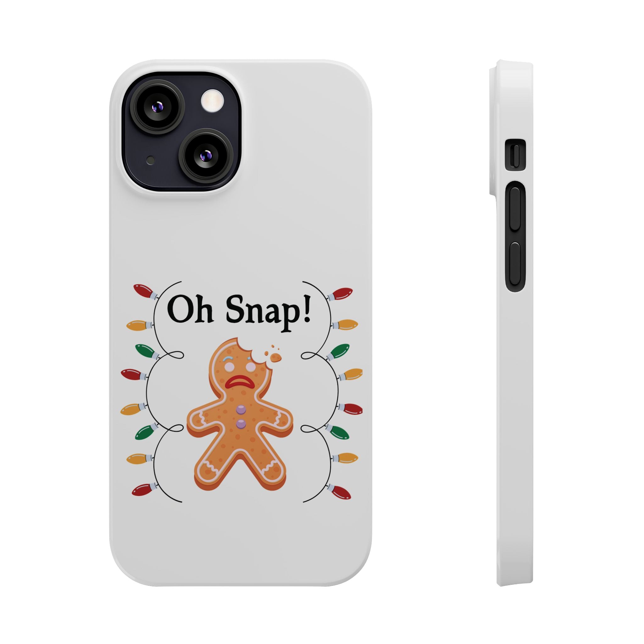 Christmas Oh Snap Phone Case