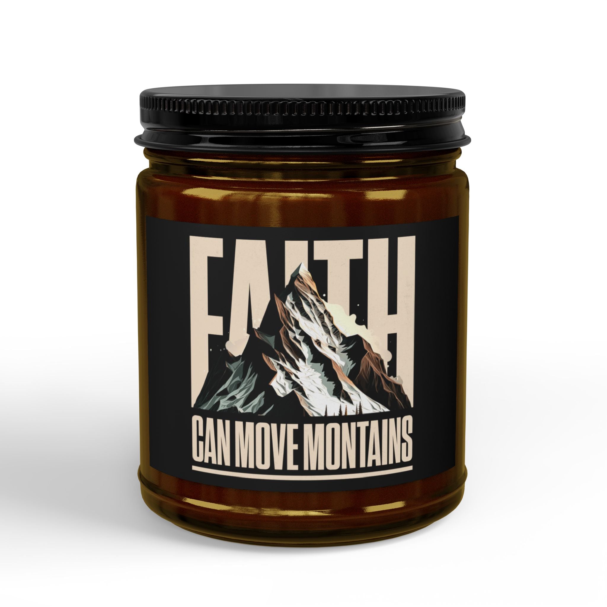 Faith Can Move Mountains Scented Soy Candle (4oz & 9oz)