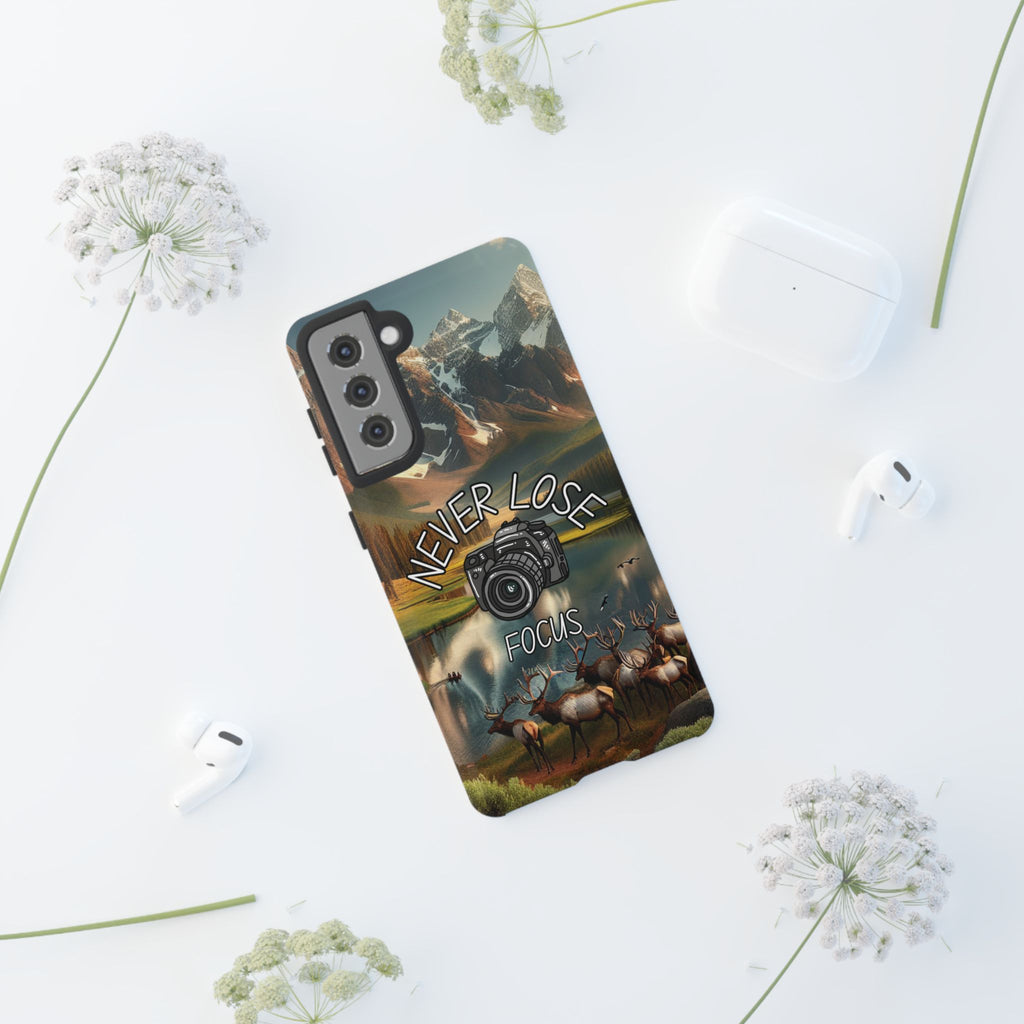 Never Lose Focus Phone Case