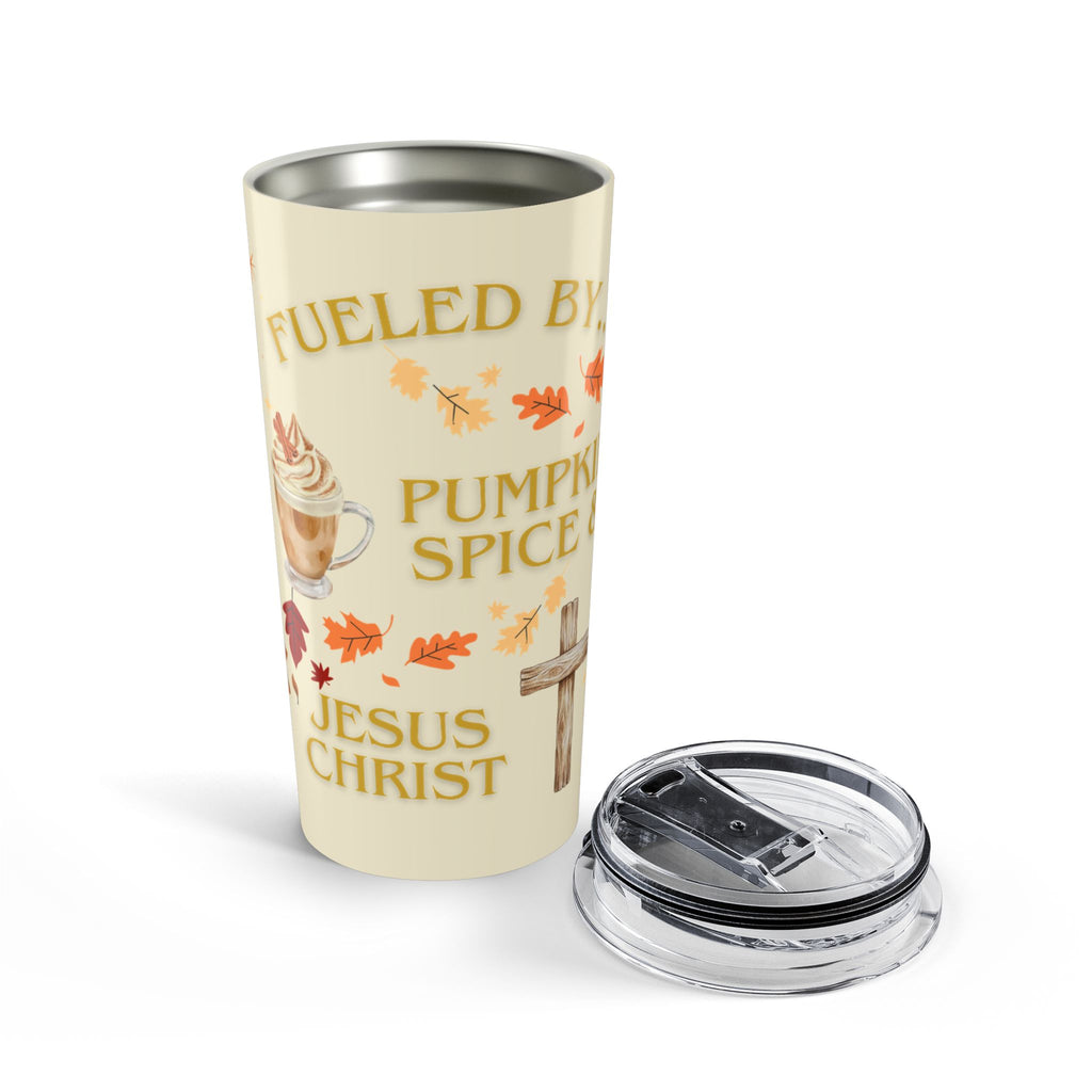 "Fueled by..." Tumbler (20oz.)