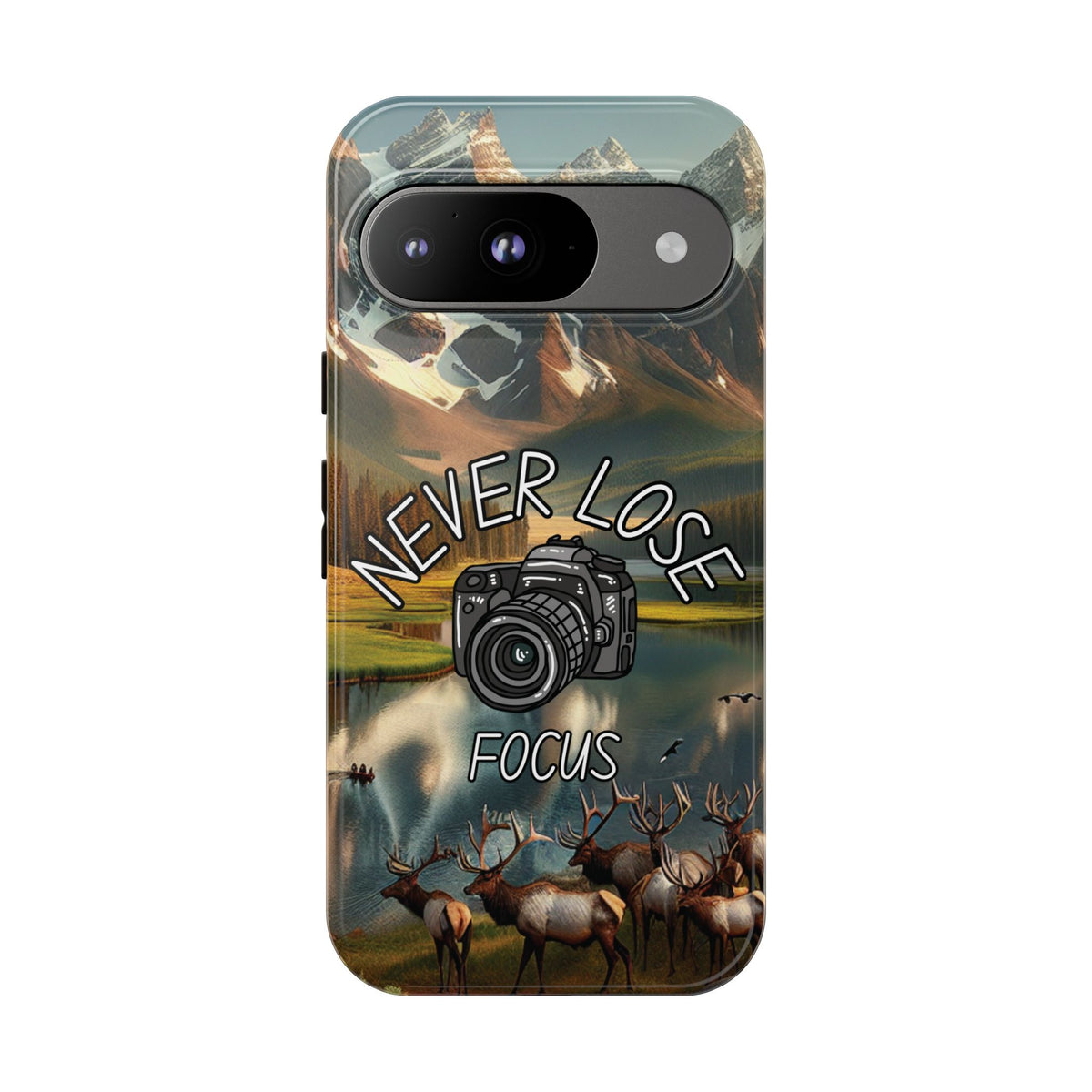 Never Lose Focus Phone Case
