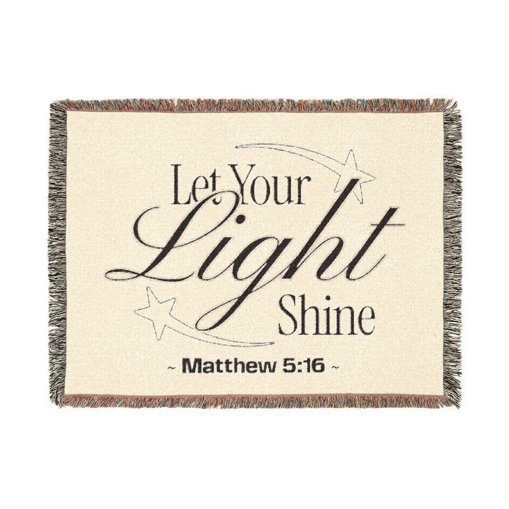 Let Your Light Shine Woven Blanket (Matthew 5:16)