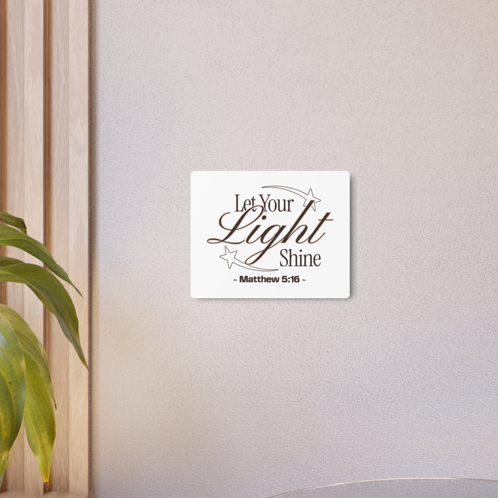 "Let Your Light Shine" (Matthew 5:16) Wall Art