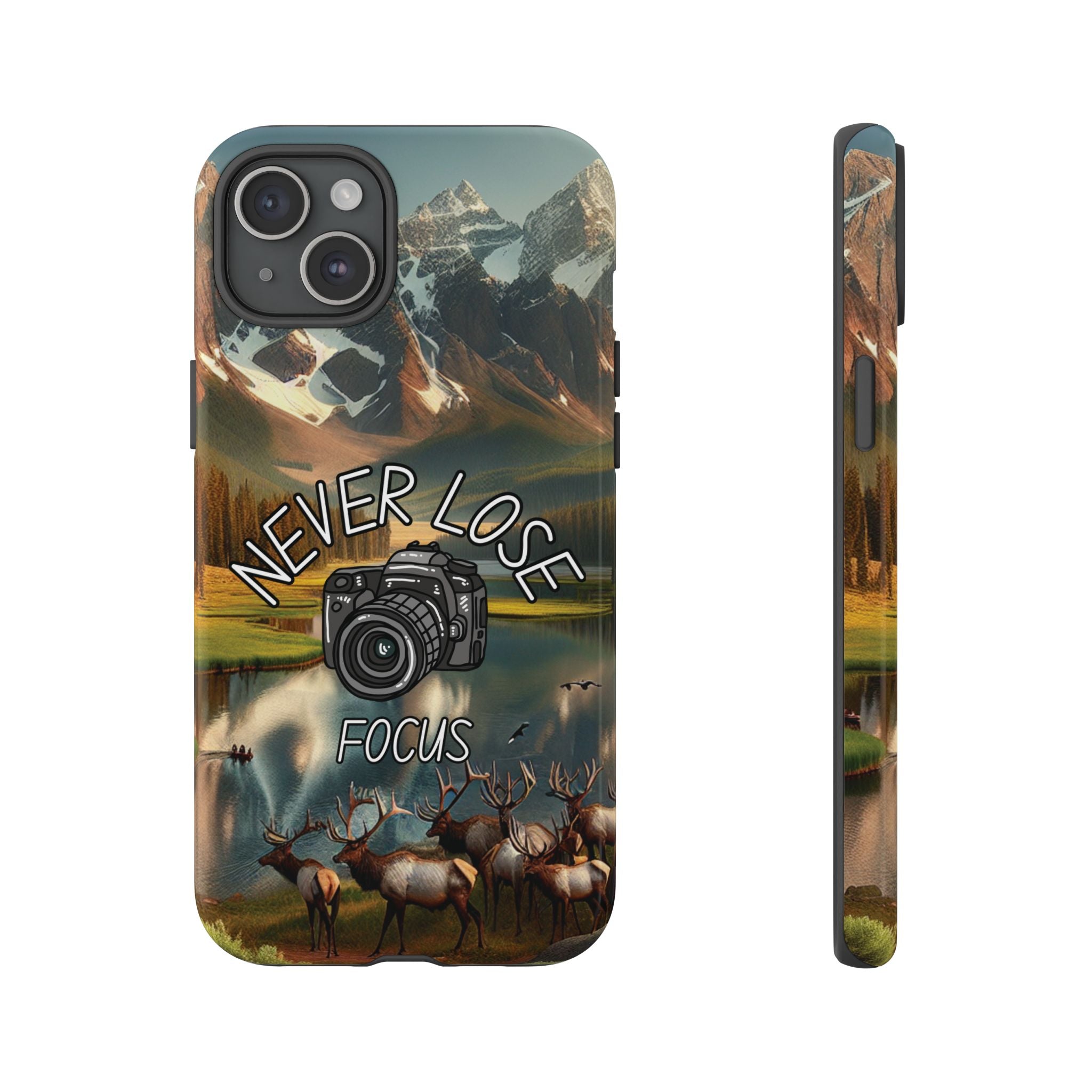 Never Lose Focus Phone Case