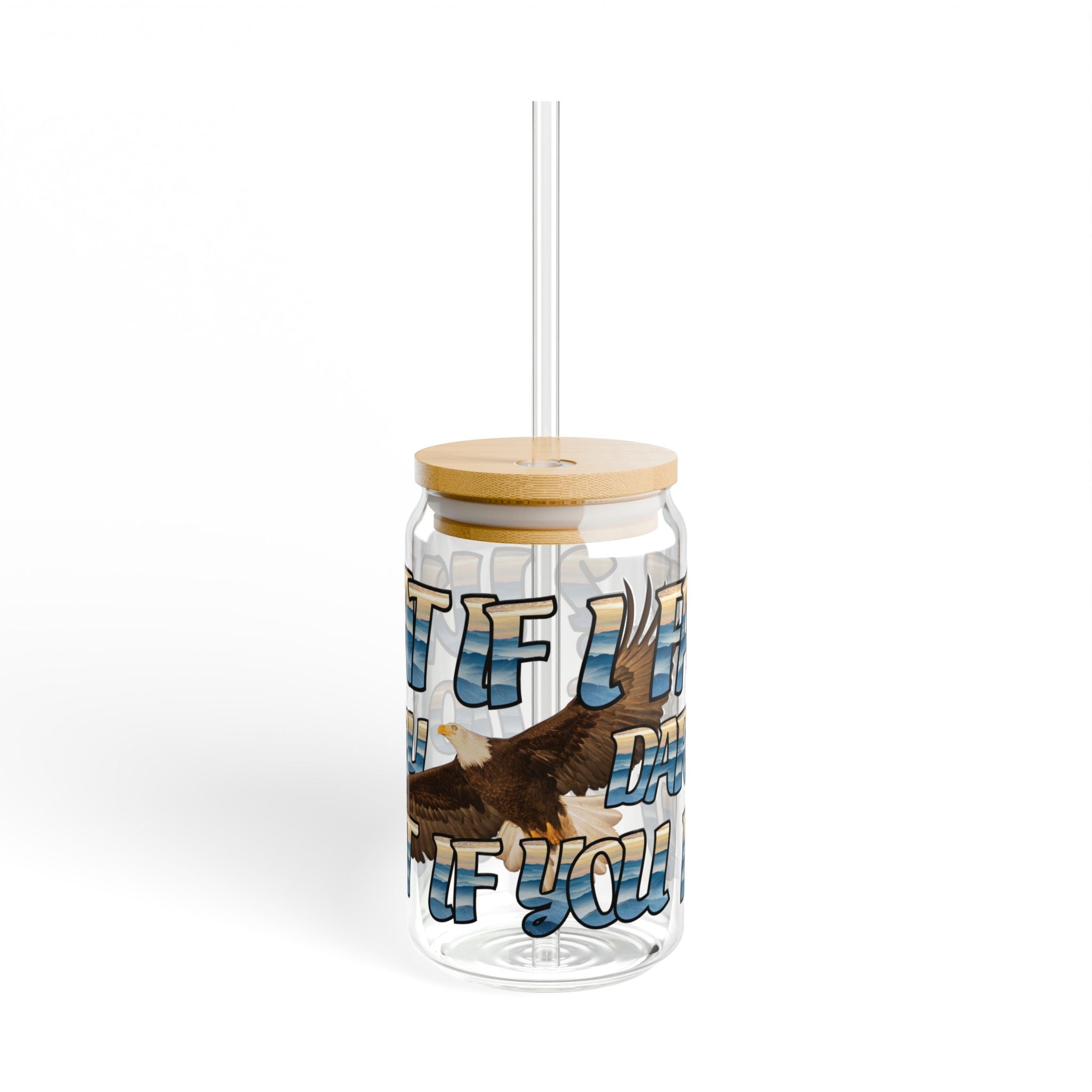 What If I Fall Sipper Glass