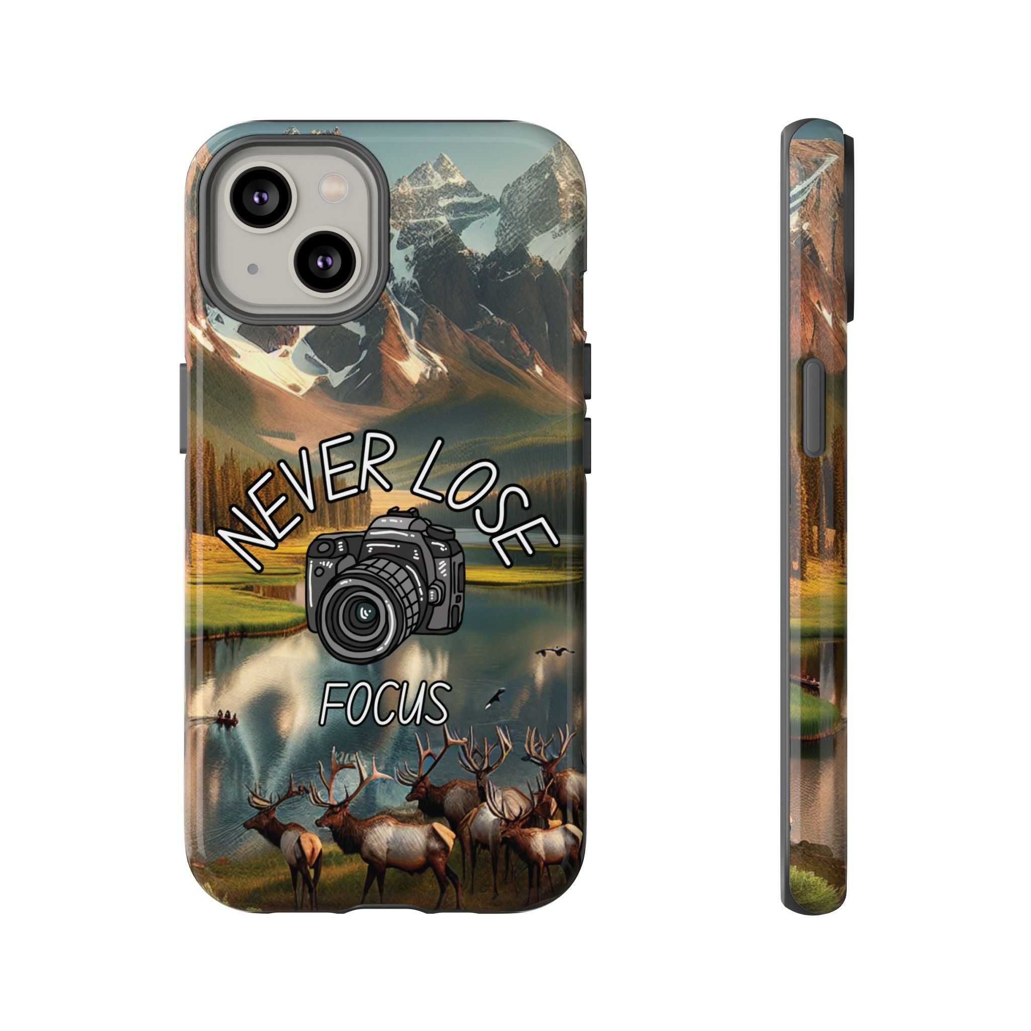 Never Lose Focus Phone Case