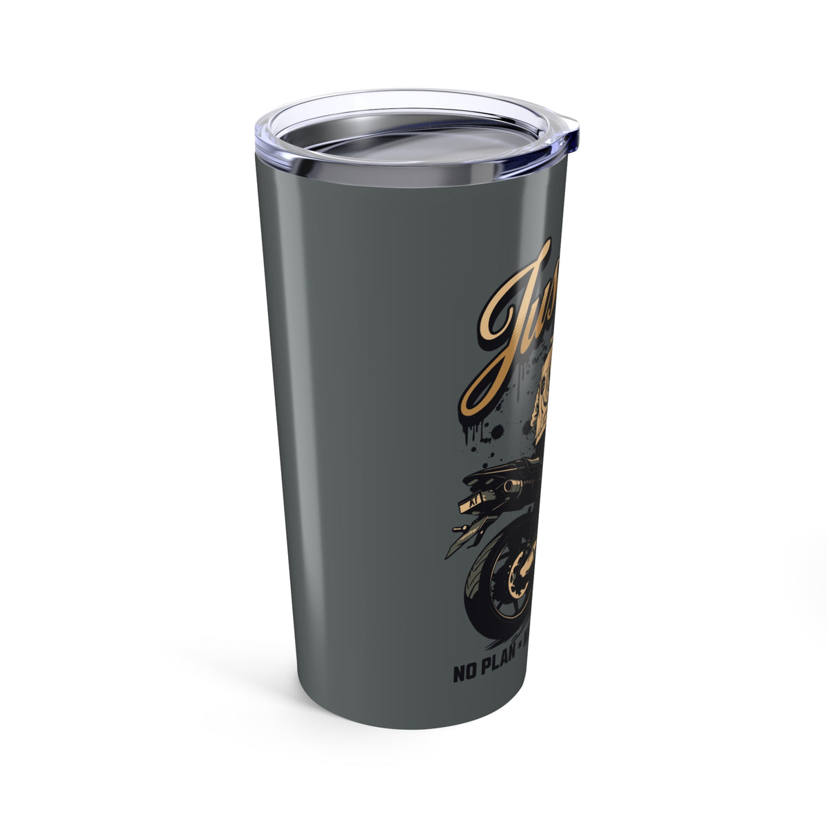 Just Ride Motorcycle Tumbler (20oz.)