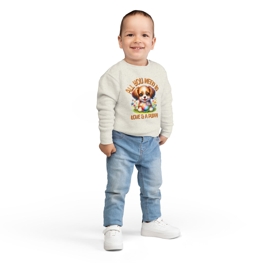 "All You Need..."Toddler Crewneck