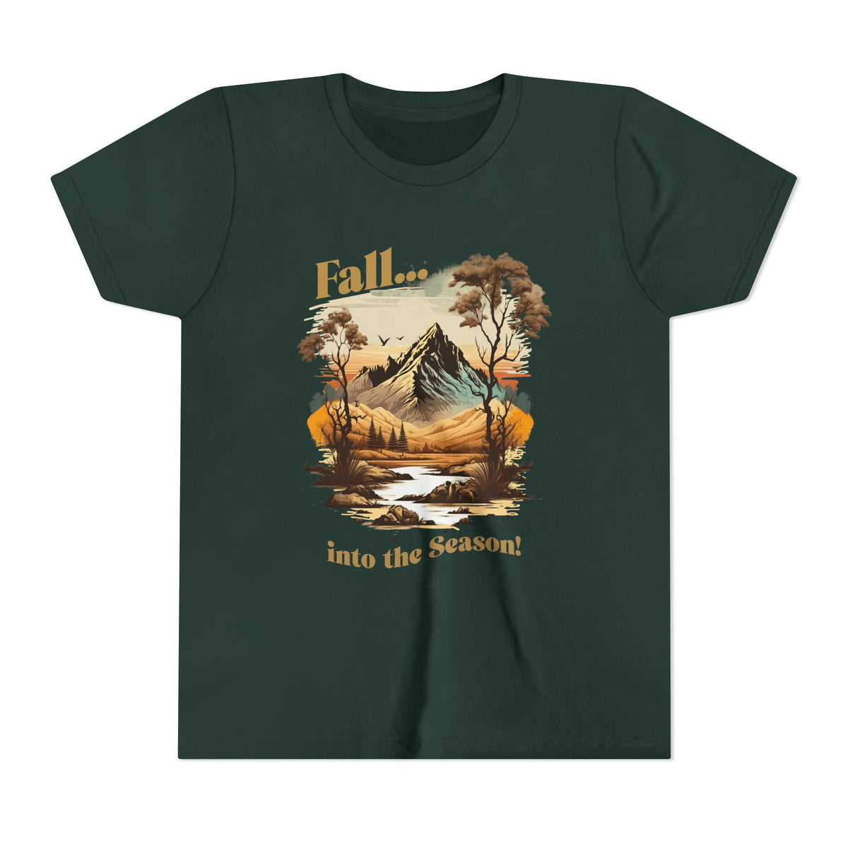 "Fall... into the Season!" Youth T-Shirt