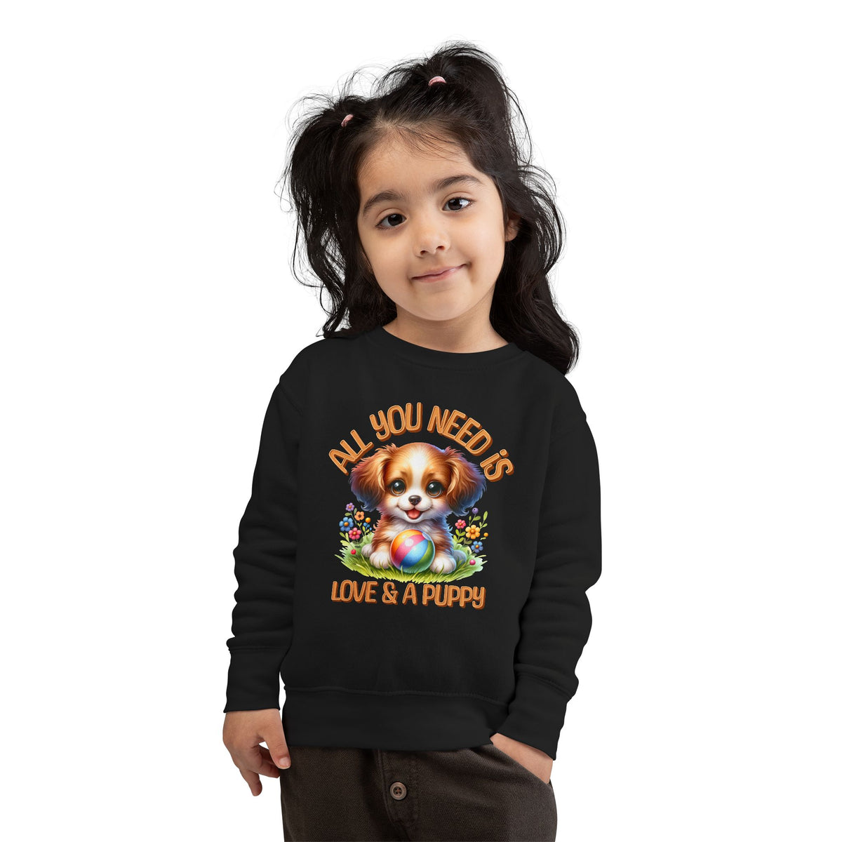"All You Need..."Toddler Crewneck