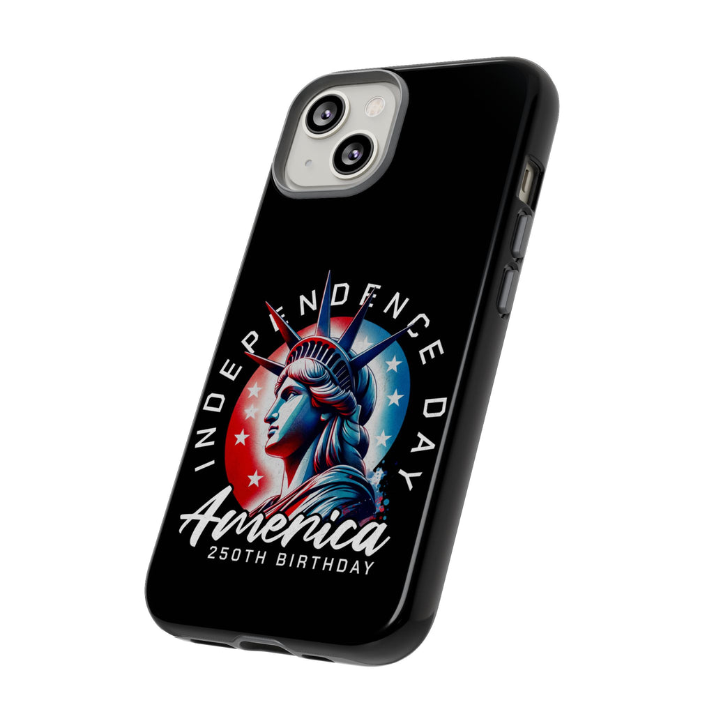 Independence Day Phone Case — America 250th Birthday