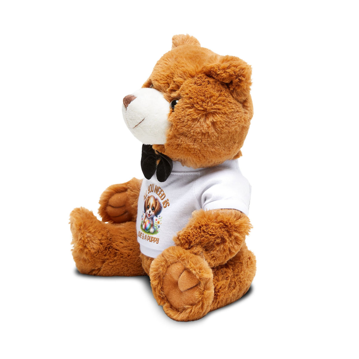 Plush Teddy Bear with 'All You Need Is Love & A Puppy' T‑Shirt