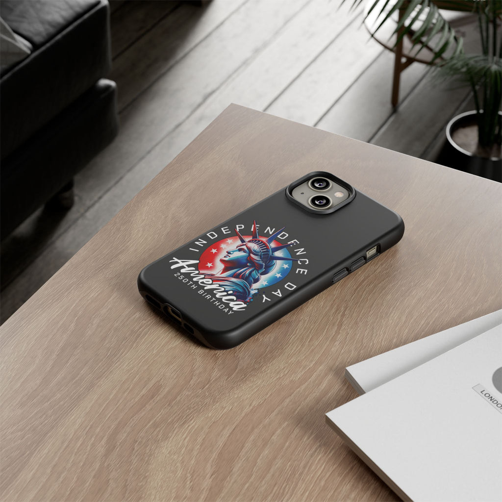Independence Day Phone Case — America 250th Birthday