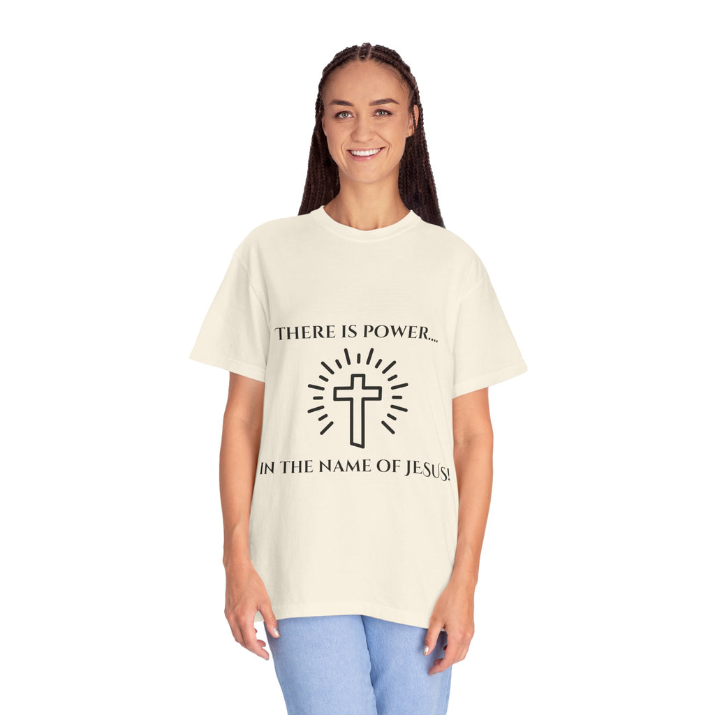 There is Power...T-shirt